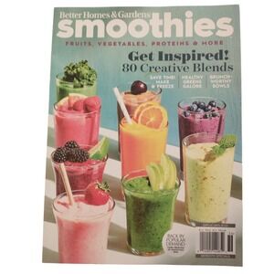 Better Homes & Gardens Smoothies Magazine Creative Recipes 2023 Special Edition